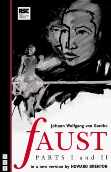 Image for Faust parts I & II: a new version by Howard Brenton