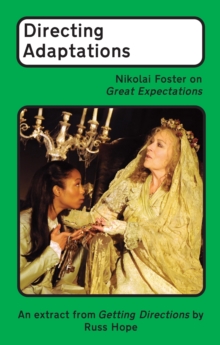 Image for Directing Adaptations: Nikolai Foster on Great Expectations