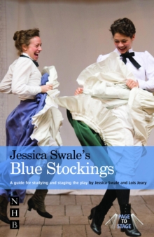 Image for Jessica Swale's Blue stockings: a study guide