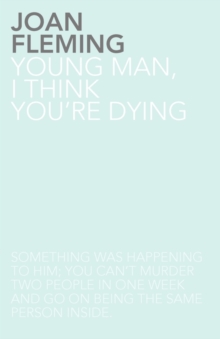 Image for Young Man, I Think You're Dying