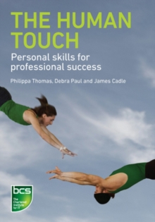 Image for The human touch: personal skills for professional success