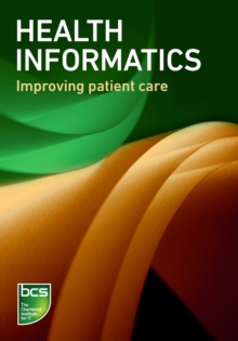 Image for Health informatics: Improving patient care