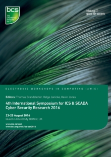 Image for Third International Symposium for ICS & SCADA Cyber Security Research 2016