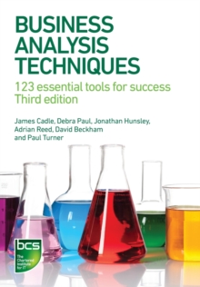 Image for Business analysis techniques  : 123 essential tools for success