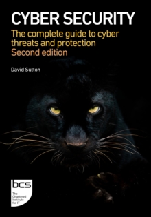 Image for Cyber Security: The complete guide to cyber threats and protection