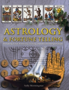 Image for Astrology & fortune telling  : including tarot, palmistry, I Ching and dream interpretation