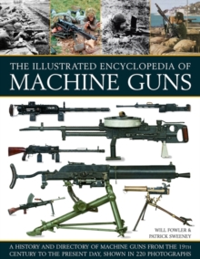 Image for Illustrated Encylopedia of Machine Guns