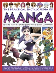 Image for The practical encyclopedia of manga  : learn to draw manga step by step with over 1000 illustrations