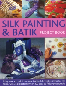 Image for Silk painting & batik  : project book