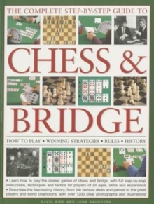 Image for The complete step-by-step guide to chess & bridge  : how to play, winning strategies, rules, history