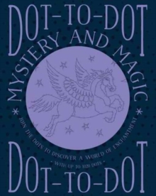 Dot-to-dot Mystery and Magic