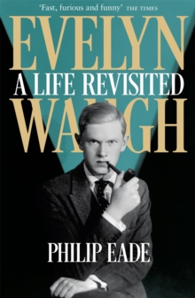 Image for Evelyn Waugh  : a life revisited