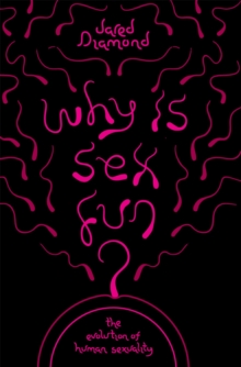 Image for Why Is Sex Fun?