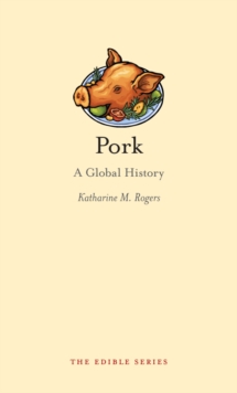 Image for Pork: a global history