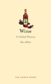 Wine: A Global History