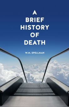 Brief History of Death