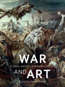 Image for War and art  : a visual history of modern conflict