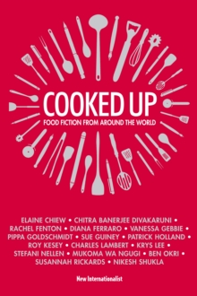 Image for Cooked up: food fiction from around the world.