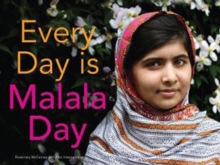 Image for Every day is Malala Day