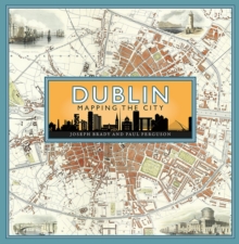 Image for Dublin: Mapping the City