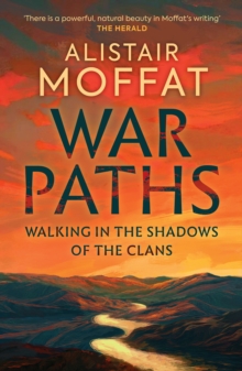 Image for War paths  : walking in the shadows of the clans