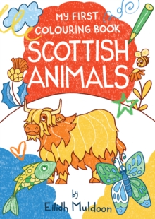 Image for My First Colouring Book: Scottish Animals