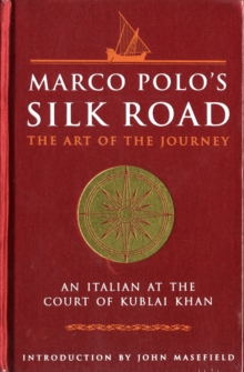 Image for Marco Polo's Silk Road  : the art of the journey