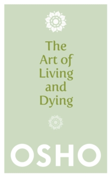 The Art of Living and Dying