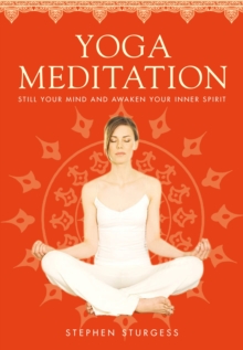 Image for Yoga meditation  : still your mind and awaken your inner spirit