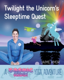 Image for Twilight the Unicorn's Sleepytime Quest