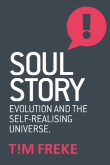 Image for Soul story  : evolution and the purpose of life