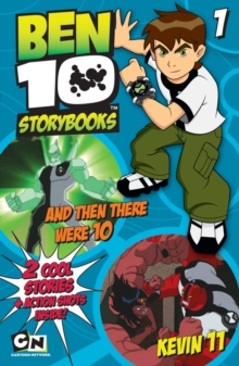 Image for Ben 10 and Then There Were 10 and Kevin 11