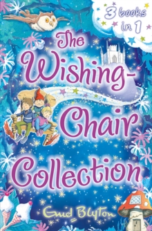 Image for The Wishing-Chair Collection: Three exciting stories in one!