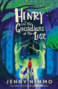 Image for Henry and the Guardians of the Lost