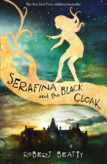 Image for Serafina and the black cloak