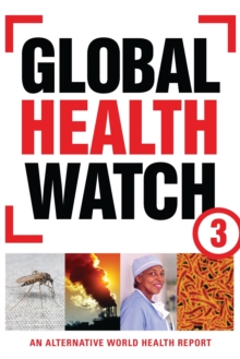 Image for Global health watch 3  : an alternative world health report