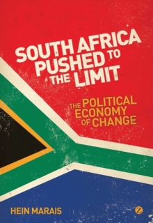 Image for South Africa pushed to the limit: the political economy of change