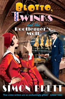 Image for Blotto, Twinks and the bootlegger's moll
