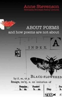 About Poems: and how poems are not about