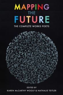 Image for Mapping the Future: The Complete Works