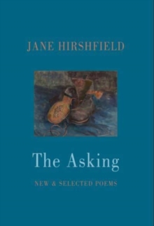 The Asking: New & Selected Poems