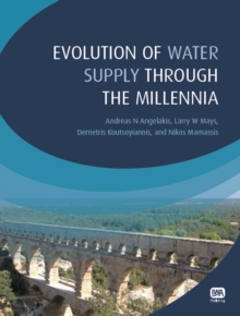 Image for Evolution of water supply throughout the millennia