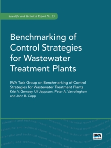 Image for Benchmarking of control strategies for wastewater treatment plants