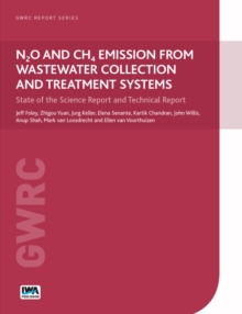 Image for N2O and CH4 Emission from Wastewater Collection and Treatment Systems: State of the Science Report and Technical Report