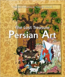 Image for The Lost Treasure Persian Art