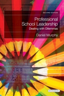 Image for Professional school leadership  : dealing with dilemmas
