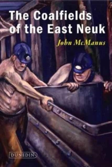 Coal Mining in the East Neuk of Fife