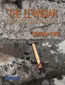 Image for The Lewisian  : Britain's oldest rocks
