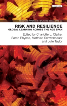 Image for Risk and resilience: global learning across the age span