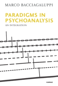 Paradigms in Psychoanalysis